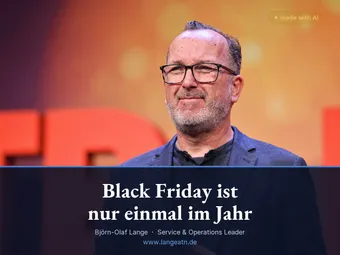 Björn-Olaf Lange — Black Friday ist nur einmal im Jahr